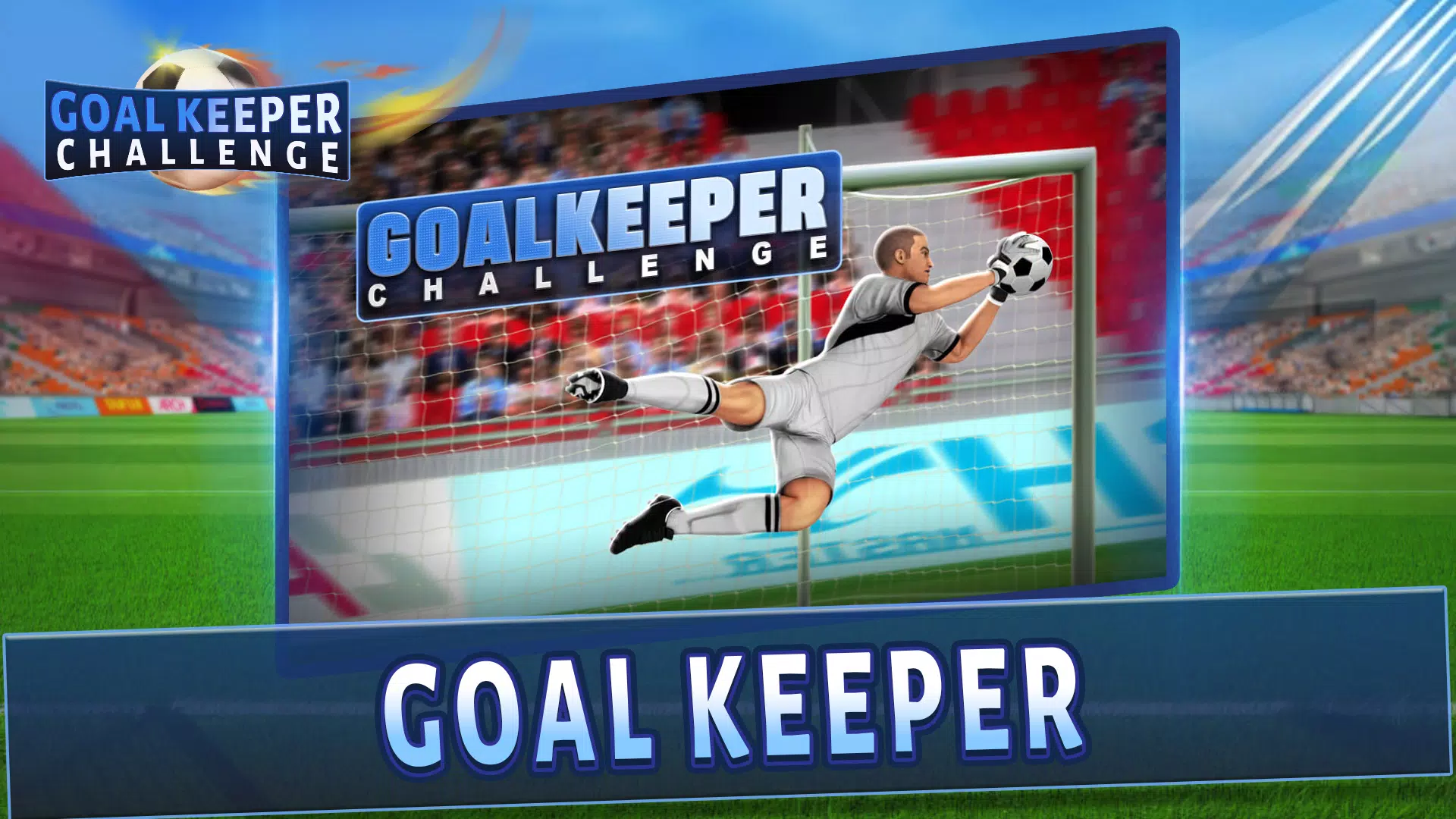 Goalkeeper Challenge應用截圖第0張