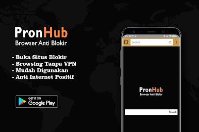 PronHub Browser Anti Blokir Tanpa VPN スクリーンショット 0