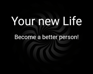 Your new Life [+18]