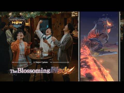 Monster Hunter Ngayon - Ang Blossoming Blade Update