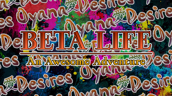 Beta Life 0.0.1 (PC/Android) Captura de tela 0