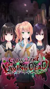 Class of the Living Dead應用截圖第0張