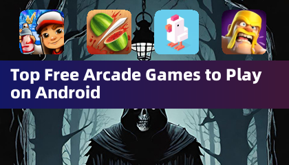 Android'de Oynanabilecek En İyi Ücretsiz Arcade Games