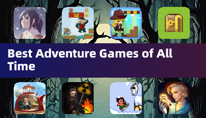 Best Adventure Games of All Time