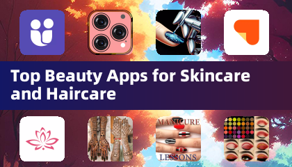 Top Beauty Apps for Skincare and Haircare