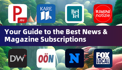 Your Guide to the Best News & Magazine Subscriptions