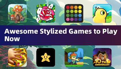 Awesome Stylized Games to Play Now