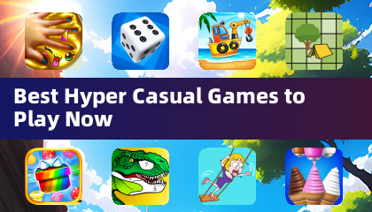 Best Hyper Casual Games to Play Now