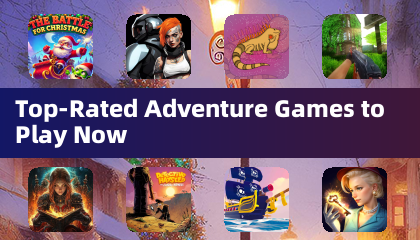 Top-Rated Adventure Games to Play Now