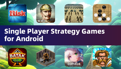 Single Player Strategy Games for Android
