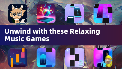 Unwind with these Relaxing Music Games