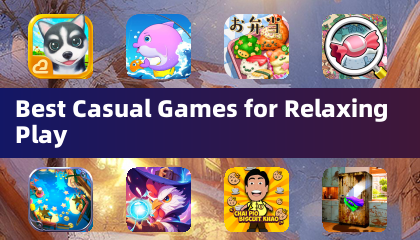 リラックスプレイに最適なベストカジュアルゲーム