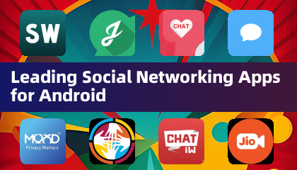 Leading Social Networking Apps for Android