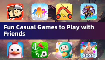 Fun Casual Games to Play with Friends