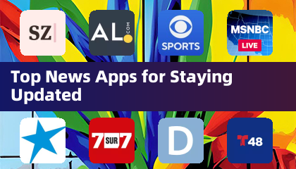 Top News Apps for Staying Updated