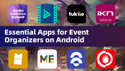 Applications essentielles pour les organisateurs d'événements sur Android