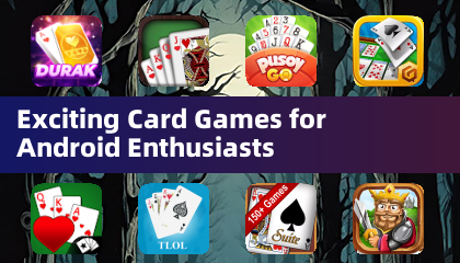 Juegos de cartas emocionantes para entusiastas de Android