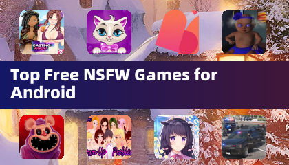 Top Free NSFW Games for Android