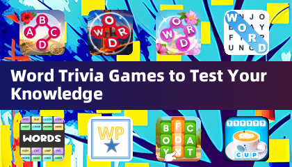 Word Trivia Games to Test Your Knowledge