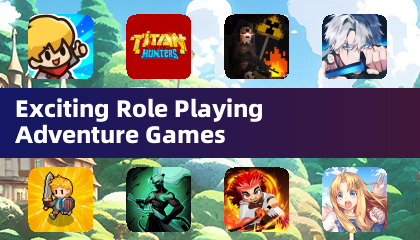 Exciting Role Playing Adventure Games