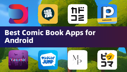 Best Comic Book Apps for Android
