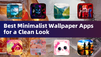 Die besten minimalistischen Wallpaper-Apps für einen sauberen Look