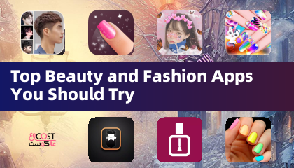 Top Beauty and Fashion Apps You Should Try