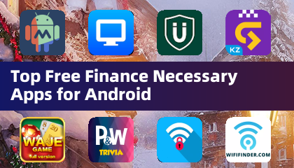 Top Free Finance Necessary Apps for Android