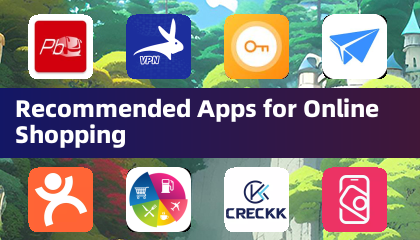 Recommended Apps for Online Shopping