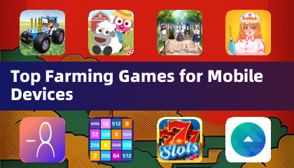 Top Farming Games for Mobile Devices
