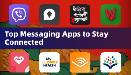 Top Messaging Apps to Stay Connected